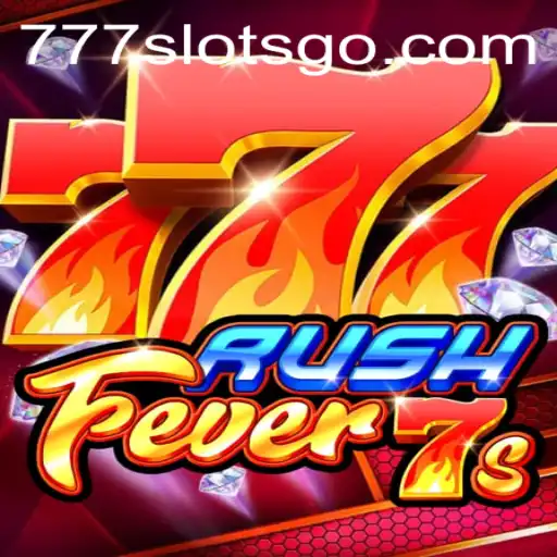 Explore the Excitement of RushFever7s: The Ultimate SLOTSGO Experience