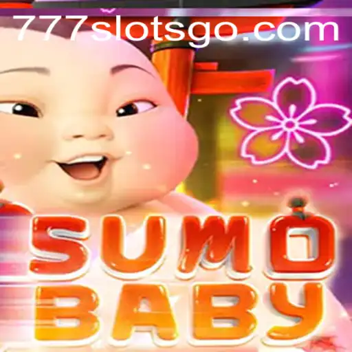 Exploring the World of SumoBaby: A SLOTSGO Adventure